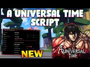*NEW* A Universal Time Script (PASTEBIN 2026) ( AUTOMOB FARM , CHEST FARM , TELEPORT, FIGHT )