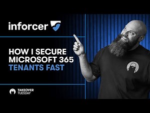 How I Secure Microsoft 365 Tenants Fast (with Inforcer)