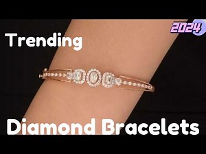 Must-See 2024 Diamond Bracelet Designs | Trending Jewelry Trends