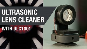 Ultrasonic lens cleaning demo | Video | TI.com