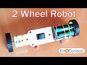 2 Wheel Robot - Kit4Curious DIY Toys