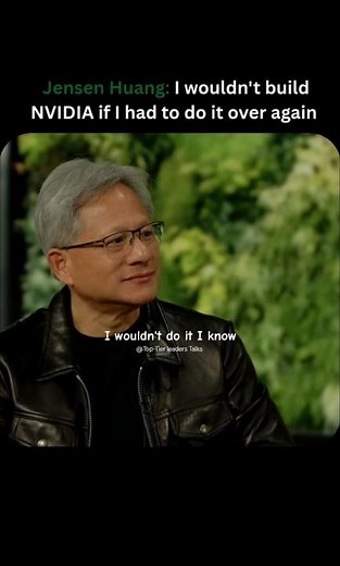 Jensen Huang -"Building NVIDIA was impossible."