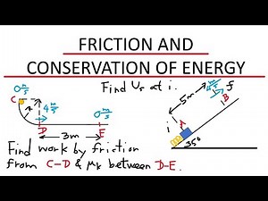 Friction and conservation of energy review problems - Physics