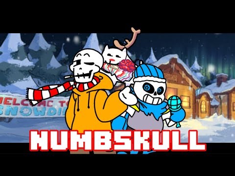 FNF Numbskull but Underswap Sans & Papyrus sing it