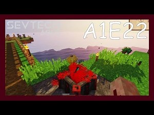 Sevtech Ages 3.11 Lets Play - Apple of lofty stature and energy pedestal