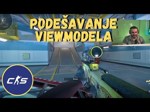 KAKO DA PODESIŠ VIEWMODEL U CS2?
