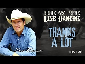 How to dance THANKS A LOT 64 Counts Beginner Country Style Line Dance.