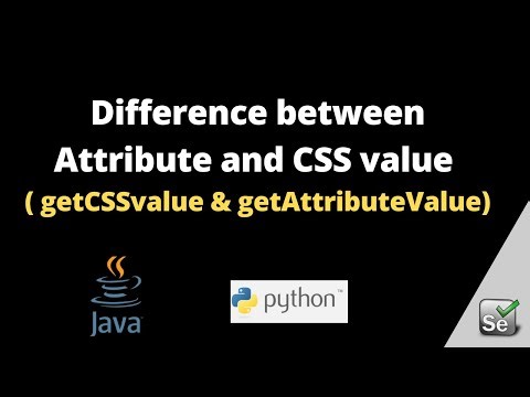 What is the difference between Attribute and CSS in Selenium | getCSSvalue() vs getAttributeValue()