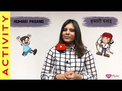 Hamari Pasand [Hindi] हमारी पसंद [हिंदी] | Creativity Activity | Fun Activity
