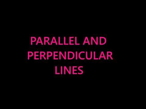 Parallel and Perpendicular Lines