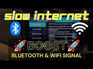 💥How to boost wifi & Bluetooth signal strength in Any type of Android car stereo || Slow internet