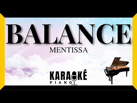 Balance - MENTISSA (Karaoké Piano Français)