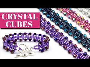 DIY Easy Faceted Crystal Cube & Seed Bead Flat Stitched Bracelet