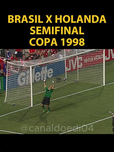 Brasil x Holanda Copa do Mundo da França 1998 Semifinais #futebol #soccer #soccertiktok #futebolmuleke #worldcup #footballedits #futebolbrasileiro #brasileirao #futbol⚽️ #brasil #esporte #libertadores #futebolarte #messi #nike #bet #sports #cr7 #neymar #gol