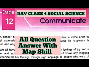 Let us Communicate DAV Class 4 Sst Chapter 12 Question Answer With Map Skill ||Arpita Kaushik