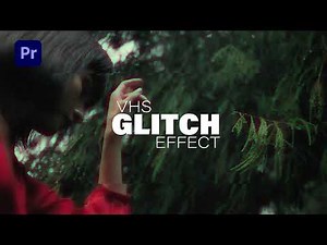 How to make VHS GLITCH EFFECT in Premiere Pro 2021 tutorial