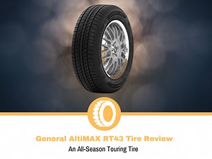 General AltiMAX RT43 Tire Review and Rating | Tire Hungry