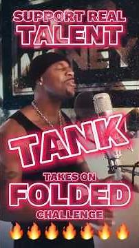 SUPPORT REAL TALENT!! Superstar Singer Extraordinaire Tank Bodying The FOLDED Challenge