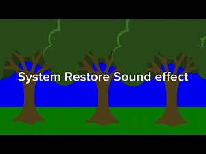 System Restore Sound Effect