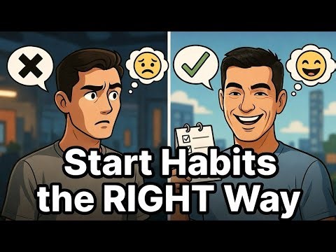 The Best Way to Start a New Habit