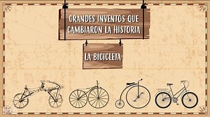 Vídeo educativo:¿LA BICICLETA. Grandes inventos que cambiaron la historia | Happy Learning