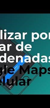 Google Maps Celular - Localizar local com par de coordenadas geográficas