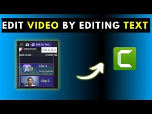 How to Edit Video by Editing Text in Camtasia 2026 and Beyond using Camtasia Audiate