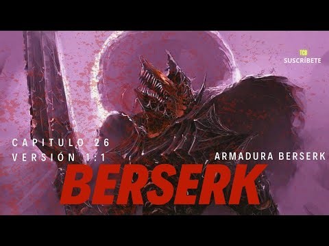 Berserk Capítulo 26 - El Espadachín Negro - [Armadura Berserk] Versión 1:1