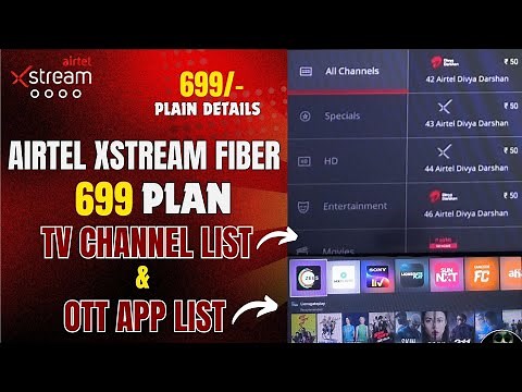 Airtel Xstream Fiber 699 Plan All TV Channel Guide | Full Channels List | ALL 26 OTT APP List ||