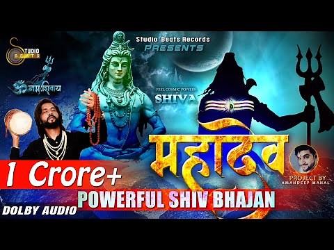 Powerful Shiv Bhajan - | Mahadev | Om Namah Shivay | Baljinder | Studio Beats