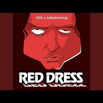 Red Dress (feat. Civil)