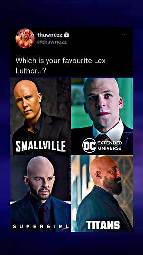 Best Lex Luthor Moments in Smallville and Titans