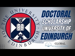 Edinburgh Doctoral College Scholarships at University of Edinburgh Study in Scotland