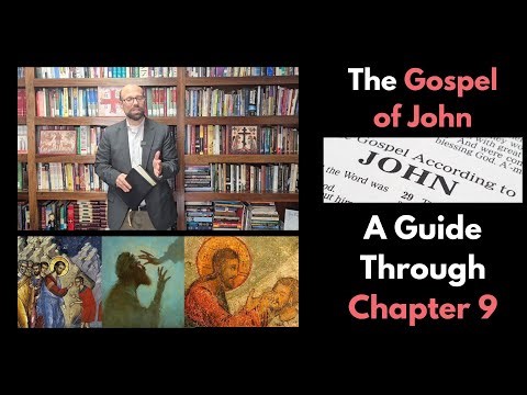 John Chapter 9 (A Guide)
