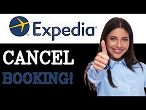 How To Cancel A Booking On Expedia (2025)