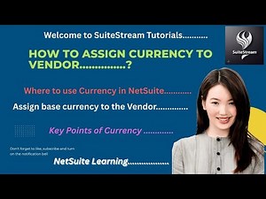 NetSuite Currency Setup | Base Currency, Multi-Currency & Customer Assignment
