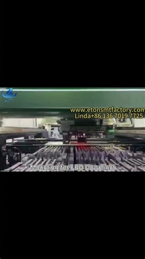 ETON SMT machine mounting for led Downlight