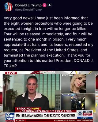 🚨 JUST IN: President Trump announces eight women protestors who were scheduled to be executed TONIGHT in Iran will NO LONGER be kiIIedFour will be released immediately, and four will be sentenced to one month in prison.“I very much appreciate that Iran, and its leaders, respected my request, as President of the United States, and terminated the planned execution. Thank you for your attention to this matter!”