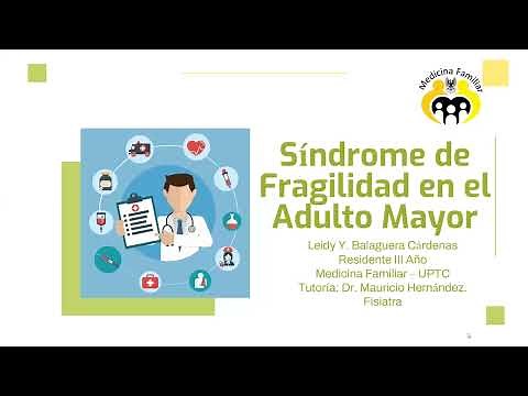 Síndrome de Fragilidad del adulto mayor