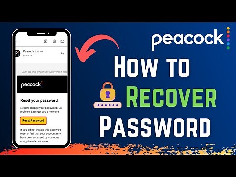 How to Recover Peacock TV Password !