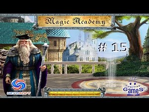 Let's Play ~ Magic Academy (Part 15)