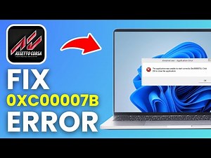 0xc00007B Error Fix Assetto Corsa | How to Fix Assetto Corsa 0xc00007B Error