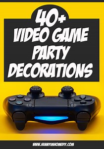 40  Video Game Party Decorations