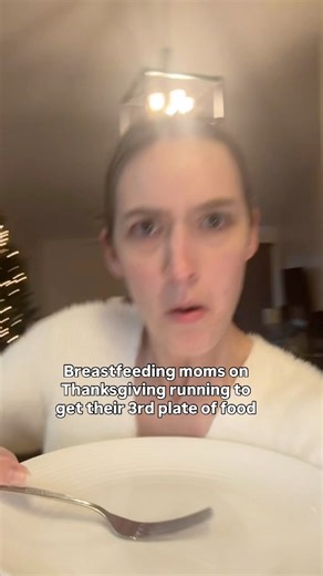 No one is hungrier than a breastfeeding mother!! 👏🏼😆 #thanksgiving #breatfeedingmom #motherhood #momhumor | Meaghan Ranee