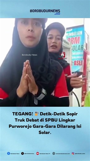 TEGANG! ⛽ Detik-Detik Sopir Truk Debat di SPBU Lingkar Purworejo Gara-Gara Dilarang Isi Solar.
