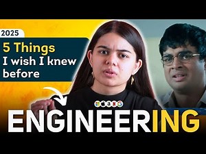 5 Things you should know before Engineering | 2025-26