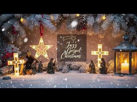 🎷 Christmas Gospel Jazz Worship Night – Smooth Sax Hymns for Prayer, Relaxing Holiday Music ✨