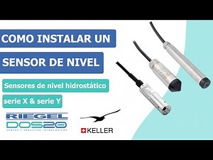 Guías de Instalación RIEGEL- DOS20 - Instalación de un sensor de nivel hidrostático marca Keller