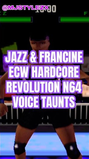 Jazz & Francine ECW Hardcore Revolution N64 Voice Taunts