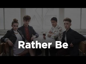 Clean Bandit - Rather Be (1 hour straight)